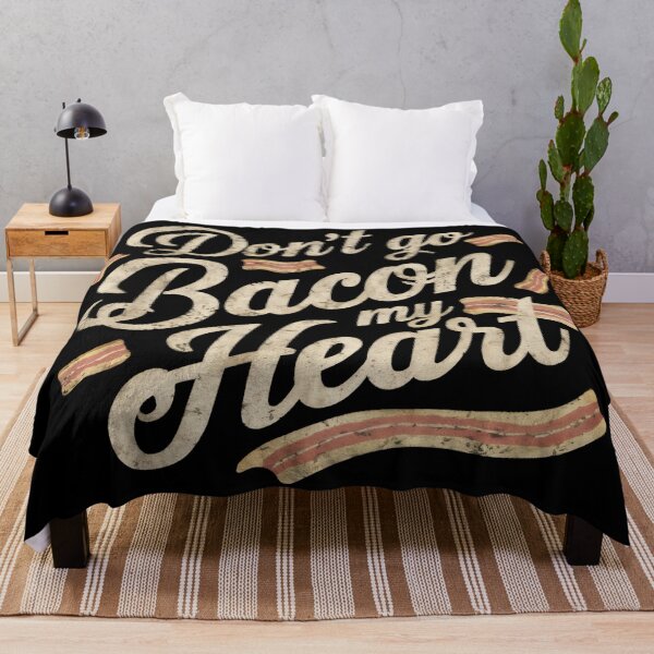 Item preview, Don't Go Bacon My Heart designed and sold by PlanetMarker.