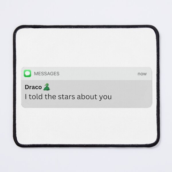 Item preview, Draco Sent You A Text designed and sold by AhriWolfie.
