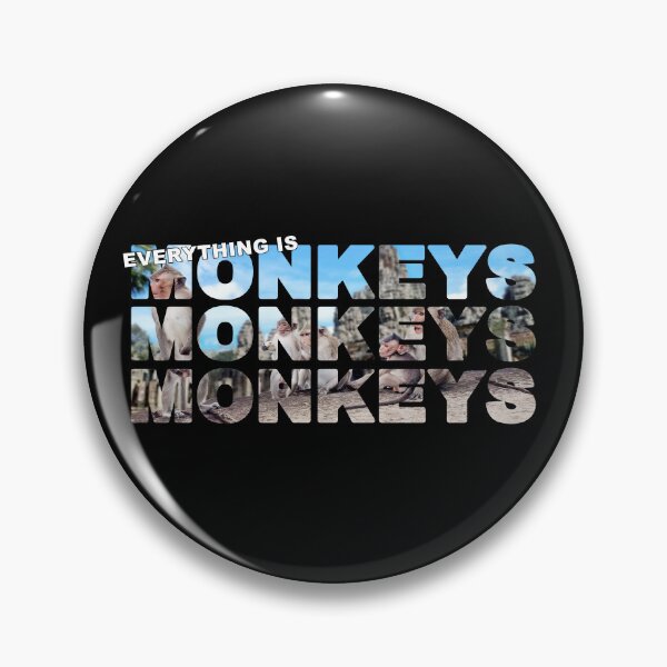 Item preview, Everything is MONKEYS MONKEYS MONKEYS - Big Bang Funny designed and sold by Adam Gormley.