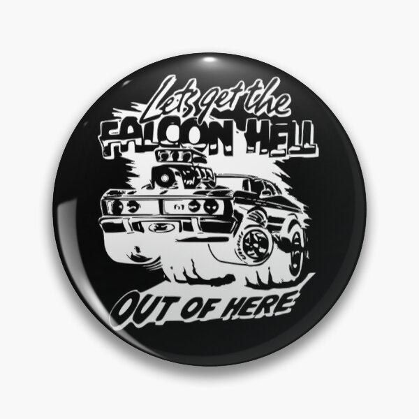 Item preview, Get the Falcon Hell Out of Here designed and sold by Old Holdens Never Die.
