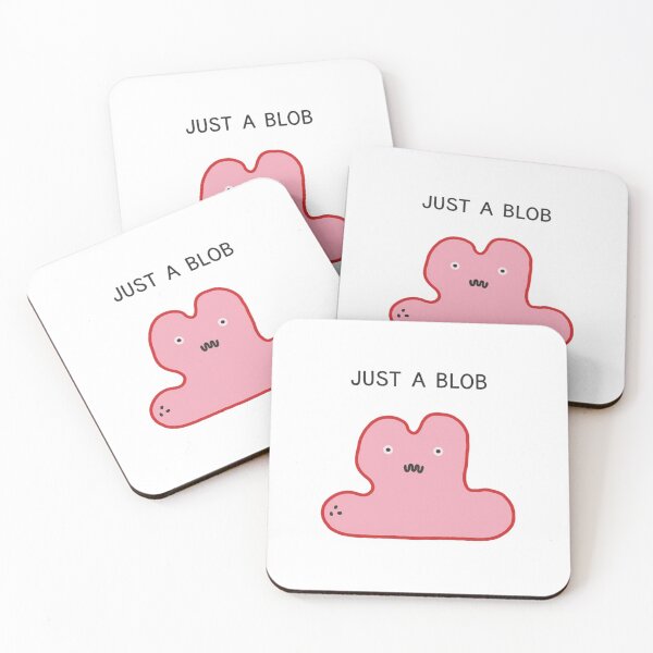 Item preview, Just a blob, blob, chill, cute, funnyfits70, Humor, Funny, retro, vintage, funny quotes, animal humor, designed and sold by FunnyFits70.