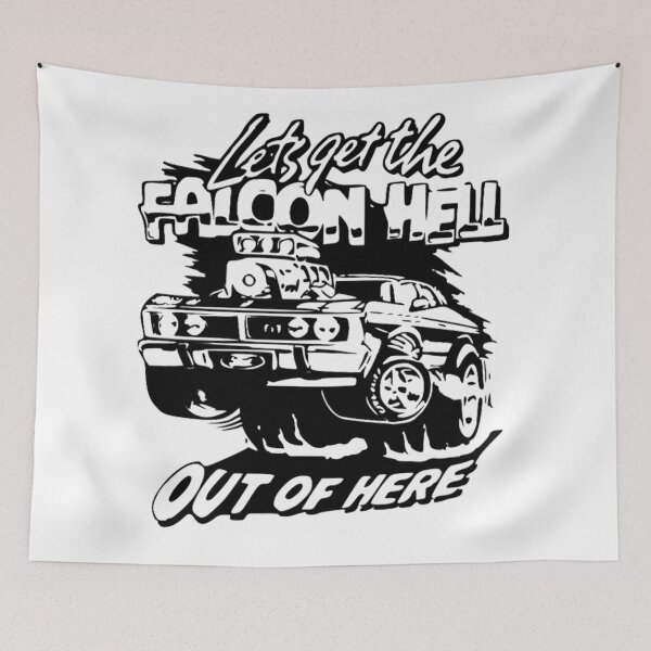 Item preview, XY GT Falcon Hell Out of Here designed and sold by Old Holdens Never Die.