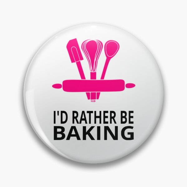 Item preview, I'd Rather Be Baking designed and sold by coolfuntees.