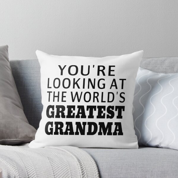 Item preview, You're Looking At The World's Greatest Grandma designed and sold by coolfuntees.