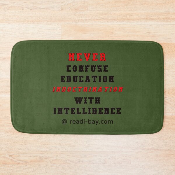 Item preview, Never Confuse Education With Intelligence designed and sold by AlienAlmanac.