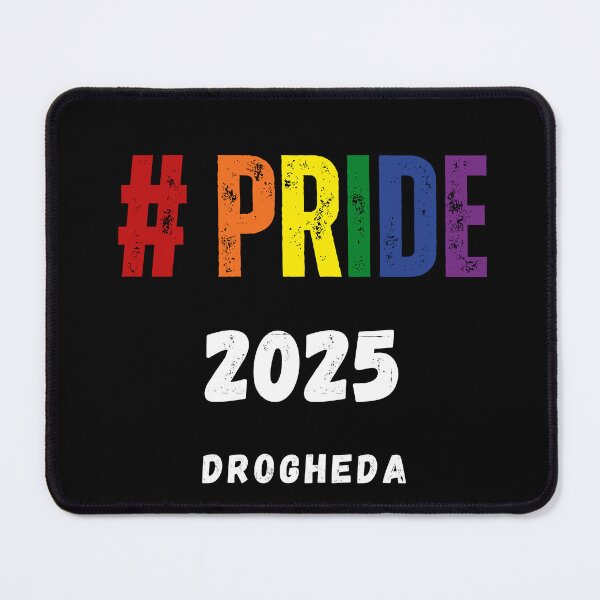Item preview, Pride Drogheda 2025, Drogheda Pride 2025, Pride festival, Gay Festival, Pride 2025, Pride, Equal Rights,  designed and sold by PrideBeProud.