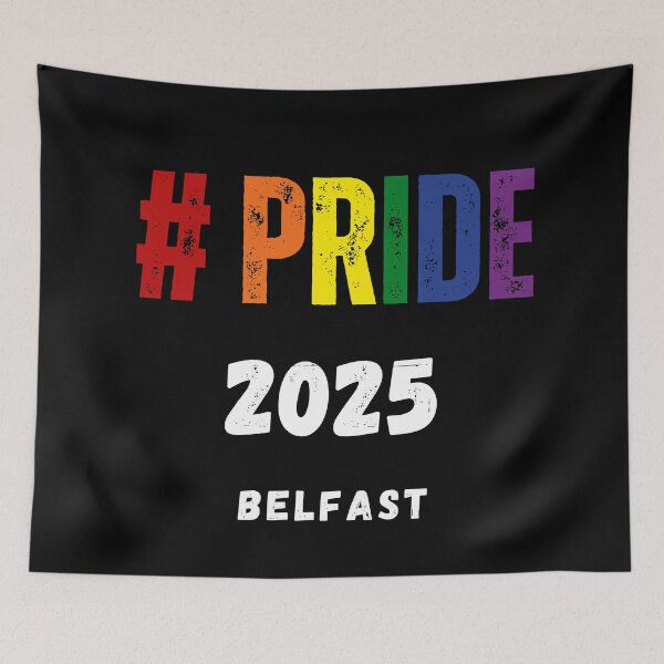 Item preview, Pride Belfast 2025, Belfast Pride 2025, Pride festival, Gay Festival, Pride 2025, Pride, Equal Rights,  designed and sold by PrideBeProud.