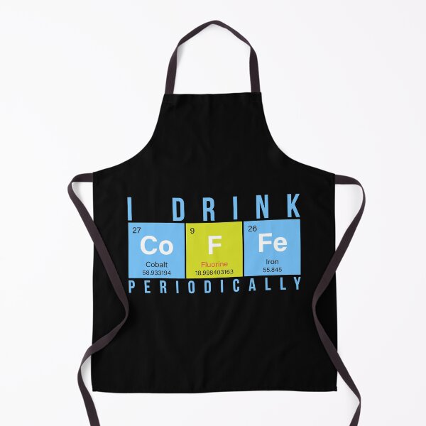 Item preview, I Drink Coffee Periodically - Chemistry Coffee Pun Design designed and sold by Geeky Giggles.