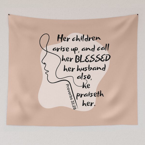 Item preview, Proverbs 31:28 - Her children arise up, and call her blessed designed and sold by Nancyanna.