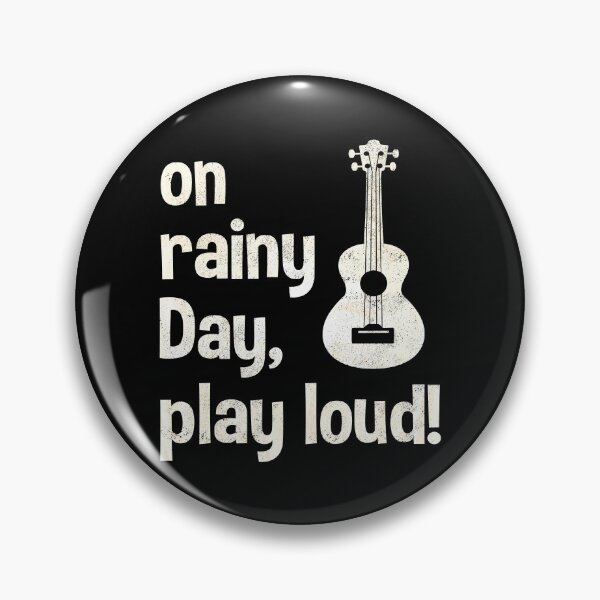 Item preview, Ukulele: on rainy day, play loud! designed and sold by UkeverseGifts.