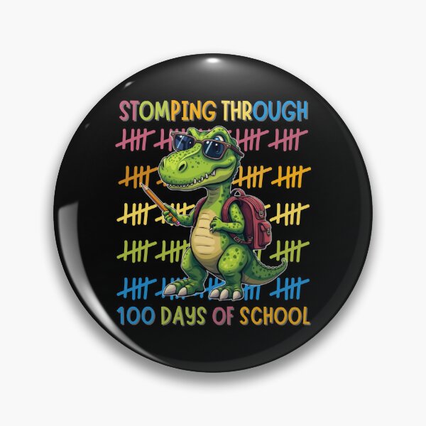 Item preview, Stomping Through 100 Days of School - Fun Dinosaur Design designed and sold by MotivaChic.
