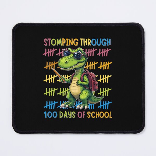 Item preview, Stomping Through 100 Days of School - Fun Dinosaur Design designed and sold by MotivaChic.