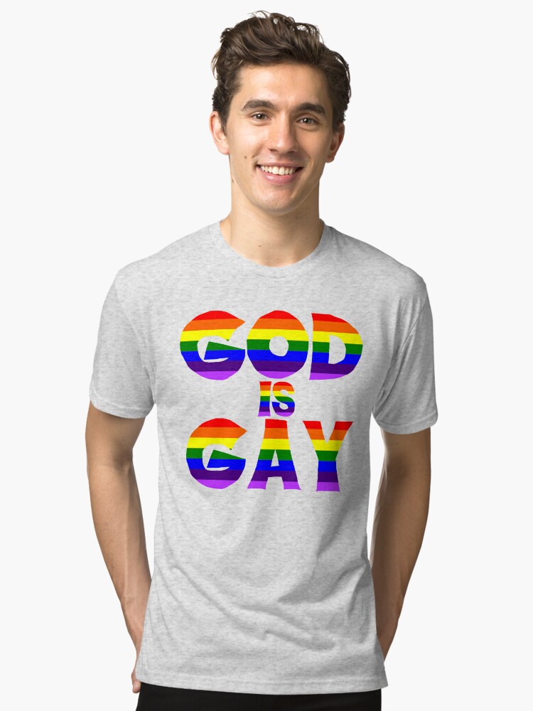 Thumbnail 1 of 6, Tri-blend T-Shirt, God is Gay (Rainbow) designed and sold by cdeitrick.