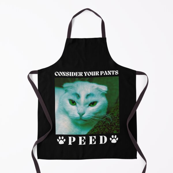 Item preview, Consider Your Pants Peed - Funny Cat Meme designed and sold by MotivaChic.