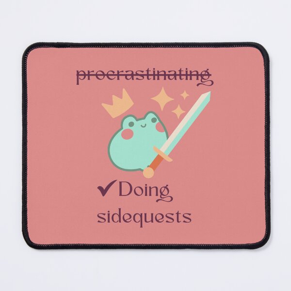 Item preview, Not Procrastinating - Doing sidequests! designed and sold by BookInhaler.