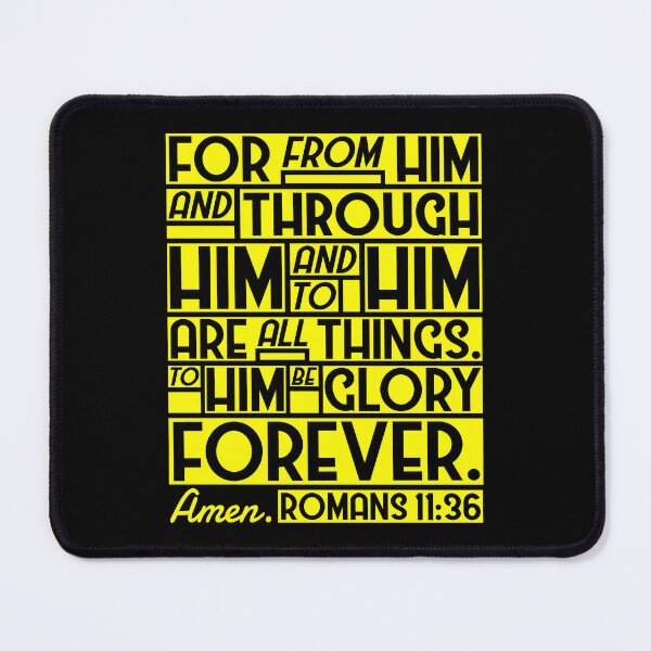 Item preview, Romans 11:36 For From Him And Through Him And To Him Are All Things designed and sold by plushism.