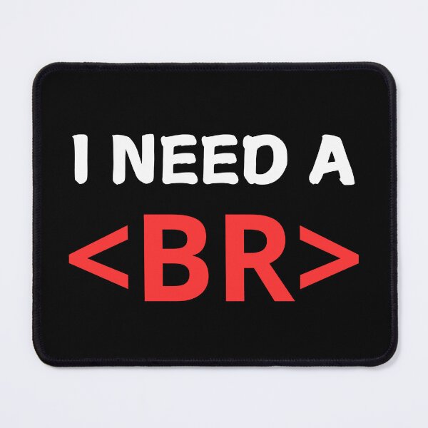Item preview, I need a <br> 6 - Dark Color designed and sold by Programming Jokes.