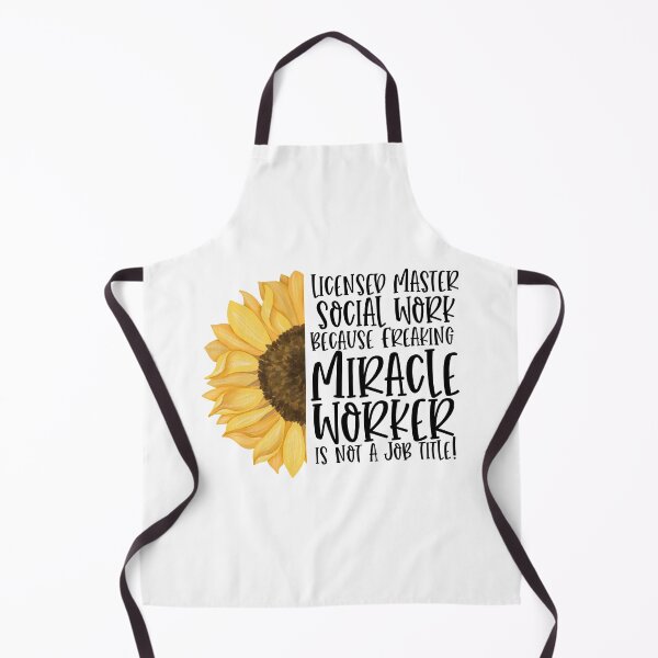 Item preview, LMSW - Licensed Master Social Work Because Freaking Miracle Worker Isn't A Job Title! - Sunflower designed and sold by TeesYouWant.