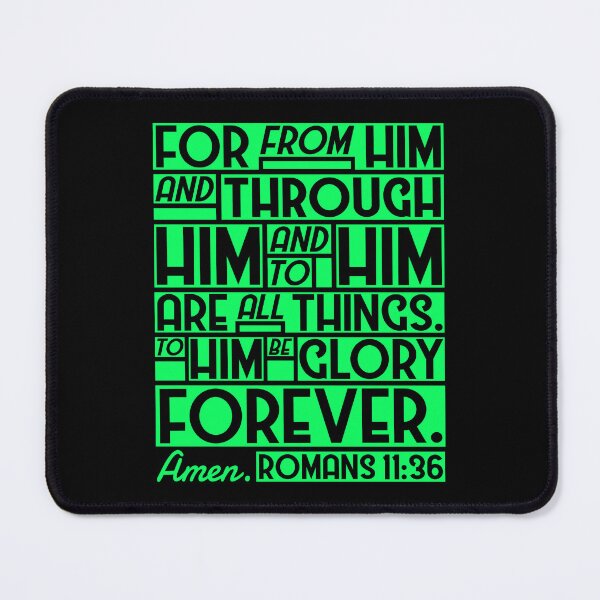 Item preview, Romans 11:36 For From Him And Through Him And To Him Are All Things designed and sold by plushism.