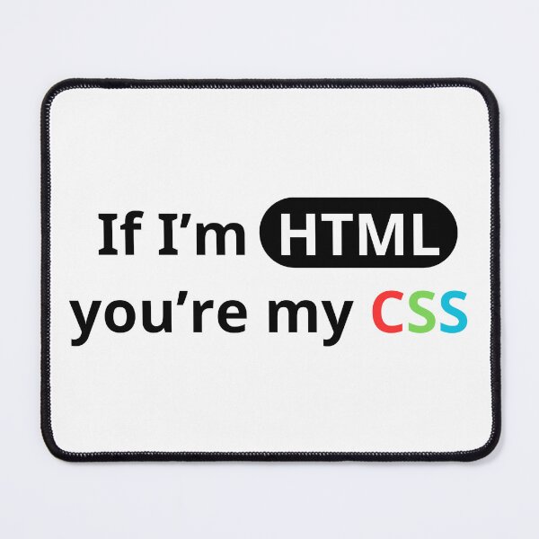 Item preview, You're my HTML's CSS 1 - Light Color designed and sold by Programming Jokes.