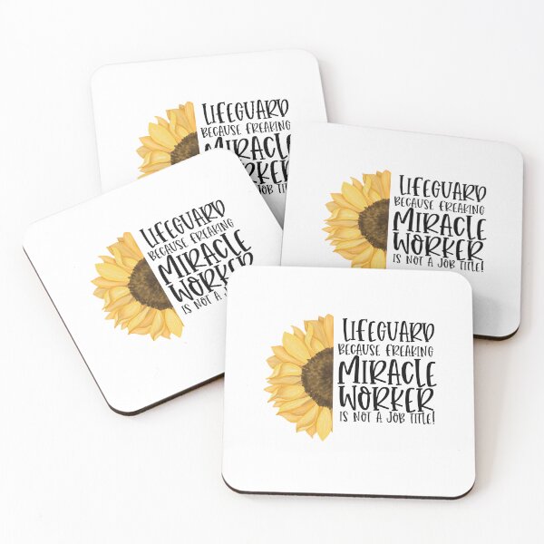 Item preview, Lifeguard Because Freaking Miracle Worker Isn't A Job Title! - Sunflower designed and sold by TeesYouWant.