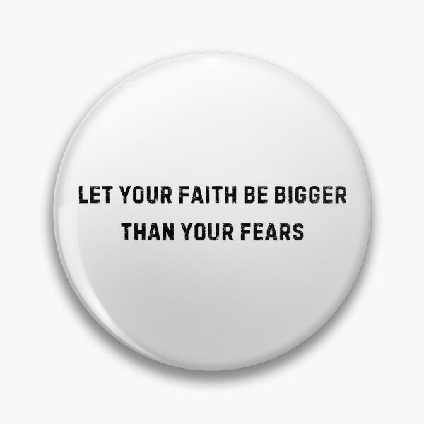 Item preview, Let Your Faith Be Bigger Than Your Fears designed and sold by Goddess888.