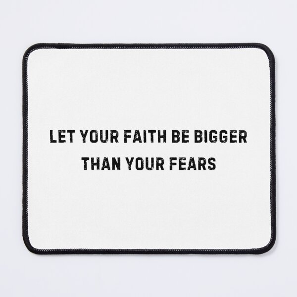 Item preview, Let Your Faith Be Bigger Than Your Fears designed and sold by Goddess888.