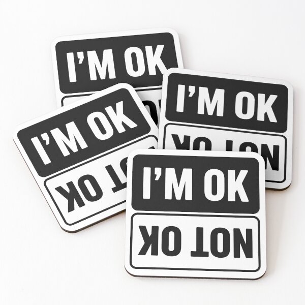 Item preview, Im Ok Not Ok designed and sold by MonkiFlipp.