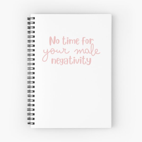 Item preview, No time for your male negativity designed and sold by jazzydevil.