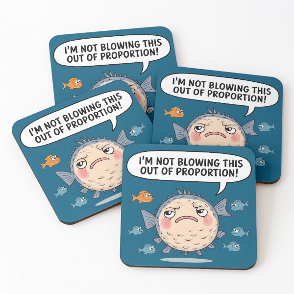 Item preview, I'm Not Blowing This Out of Proportion! - Funny Blowfish designed and sold by JPees.