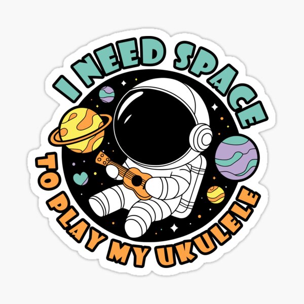 Item preview, I Need Space to Play My Ukulele designed and sold by Athlara.