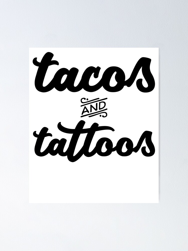 Tacos and Tattoos tacostattoos  Instagram photos and videos