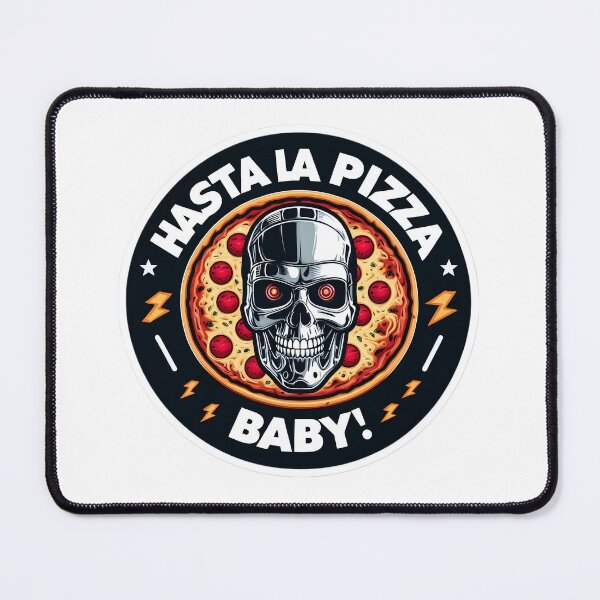 Item preview, Hasta La Pizza, Baby designed and sold by XaviChateau.