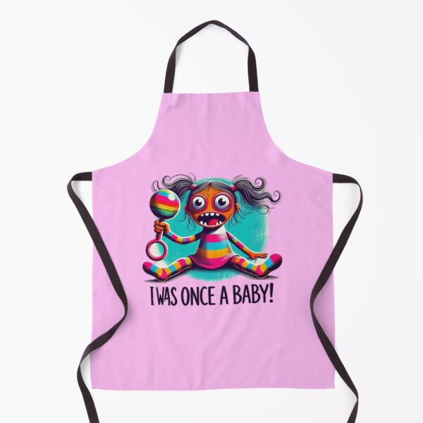 Item preview, I was ONCE a BABY!! Weird Girl designed and sold by Shs-Kenya.