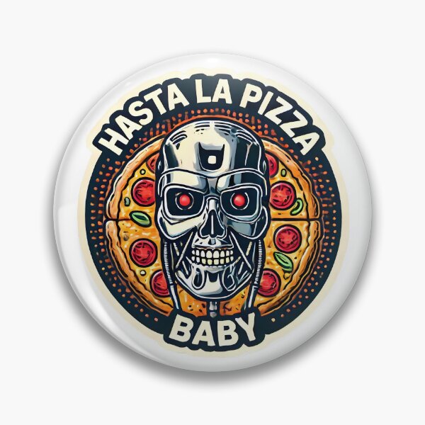 Item preview, Hasta La Pizza, Baby designed and sold by XaviChateau.