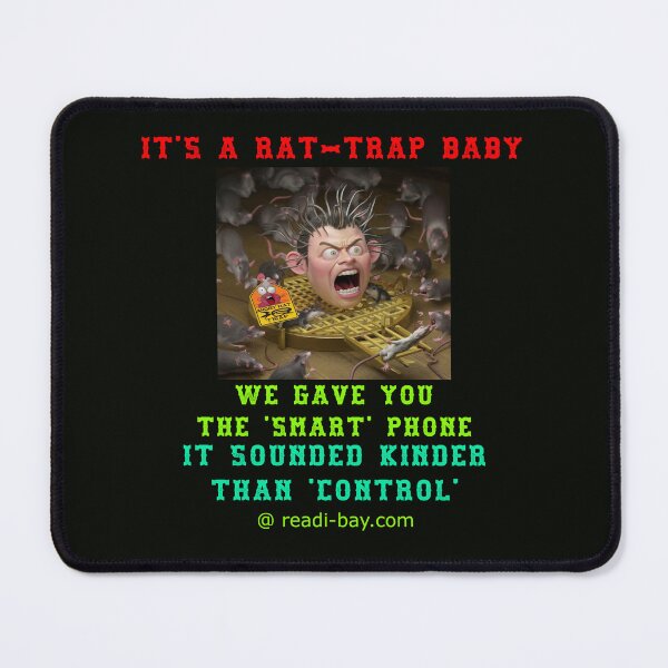 Item preview, Its A Rat-Trap Smart-Phone designed and sold by AlienAlmanac.