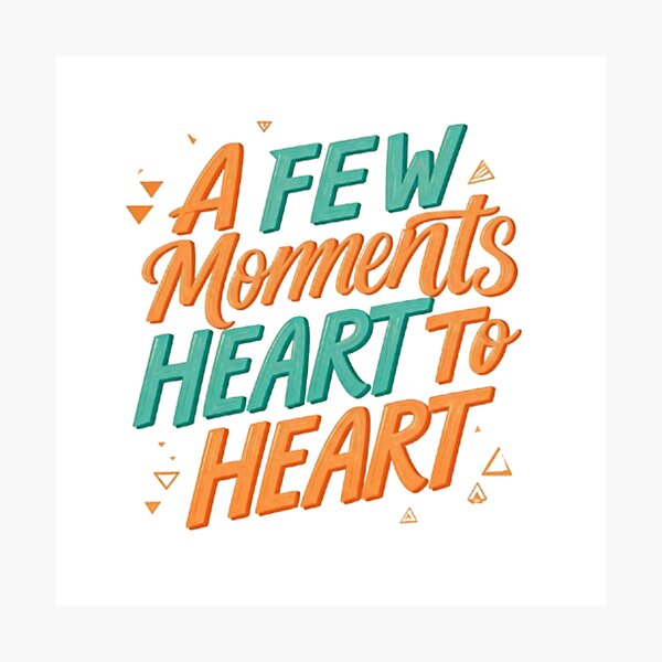 Item preview, A Few Moments Heart to Heart designed and sold by artistmagicshop.