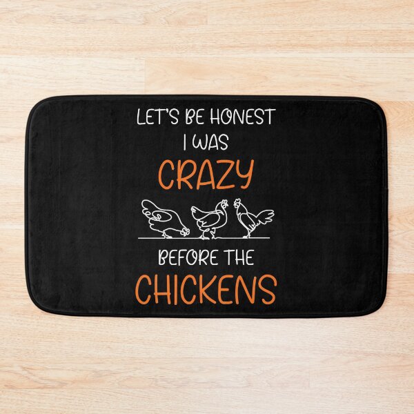 Item preview, I Was Crazy Before the Chickens – Funny Chicken Lover designed and sold by EnchantedOwl.