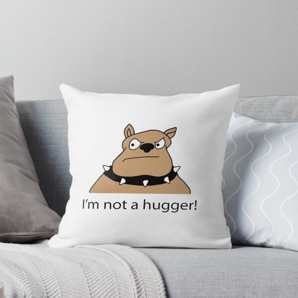 Item preview, Grumpy dog cartoon. I'm not a hugger designed and sold by Scat the cat.