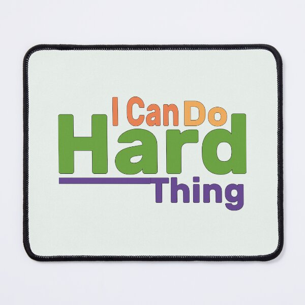 Item preview, I Can Do Hard Things designed and sold by Pawsome Quotes.