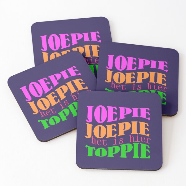 Item preview, Joepie Joepie het is hier Toppie, Dutch Saying, The Netherlands Dialect, Dick Schoof designed and sold by DiensDesign.