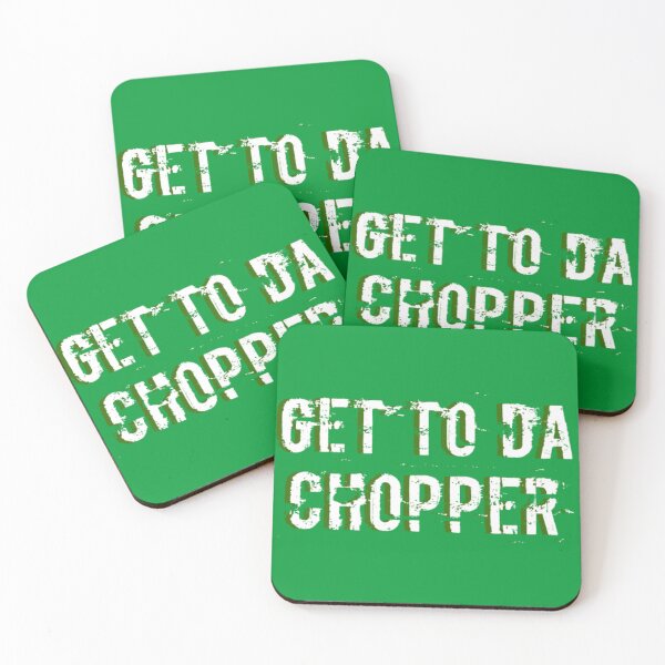 Item preview, Get to Da Chopper. Predator, 1987, Dutch quote. designed and sold by Spencer Holdsworth.