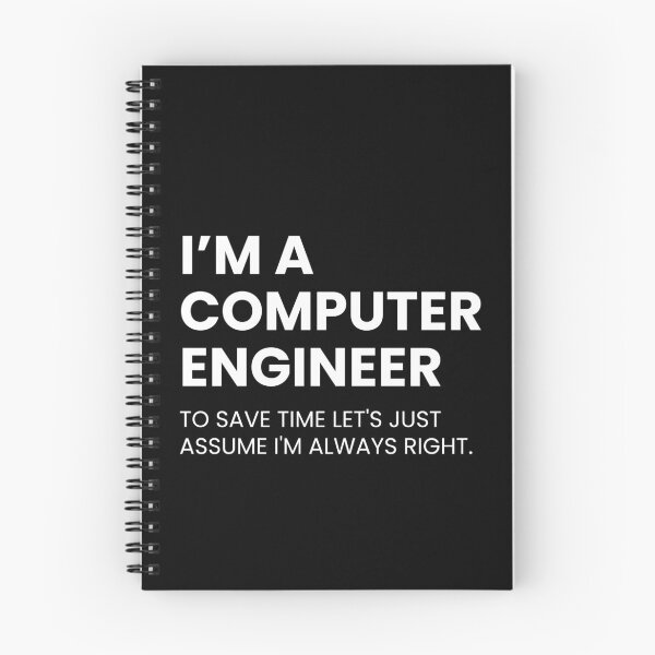 Item preview, I’m A Computer Engineer To Save Time Let’s Just Assume I’m Always Right designed and sold by CuteLovelyDesigns.