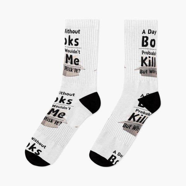 Item preview, A Day Without Books Probably Wouldn’t Kill Me, But Why Risk It? - Funny Book Lover Design designed and sold by the-book-store.