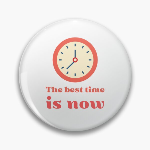 Item preview, The Best Time Is Now | Inspirational Quote designed and sold by InwzaDesign.
