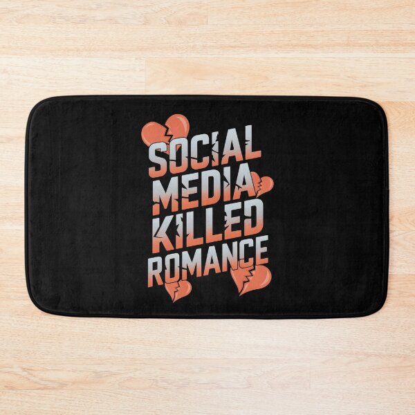 Item preview, Social Media Killed Romance designed and sold by Redgiant87x.