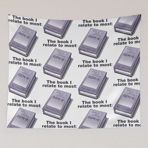 Item preview, The book I relate to most: DSM-5 | Funny mental health sticker | Mentally ill humor designed and sold by NeurodiverseTea.