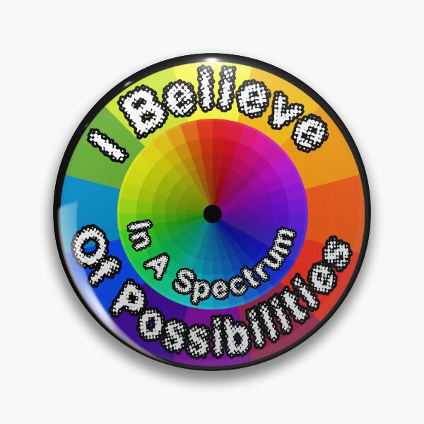Item preview, I Believe In A Spectrum Of Possibilities designed and sold by AlchemyColor.