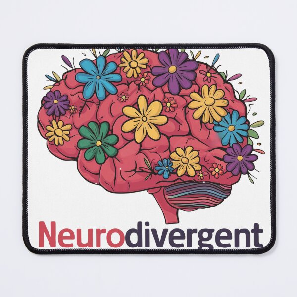 Item preview, Neurodivergent Brain - Positive Mental Health designed and sold by MomofDom67.