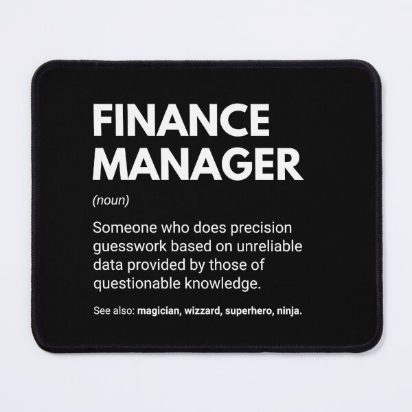 Item preview, Finance Manager Funny Definition designed and sold by CuteLovelyDesigns.